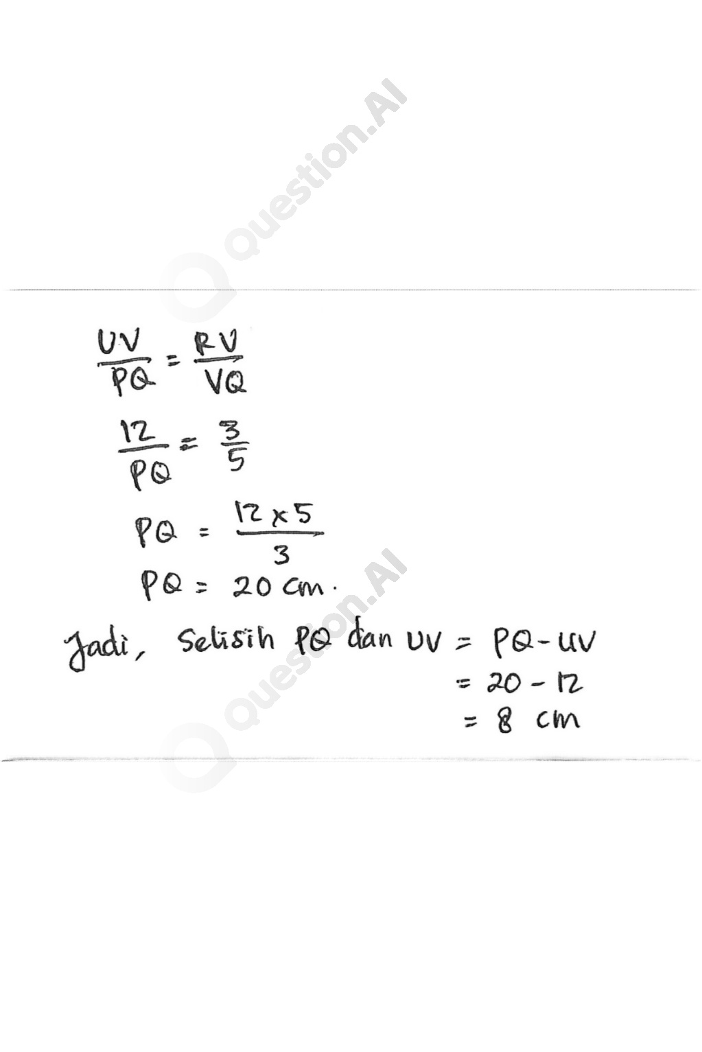  PQ =RV 12 = 3 PQ = 12x5 cm selisih dan UV 