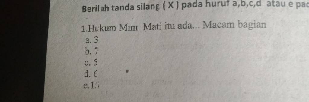 Berilah Tanda Silang (x) Pada Huruf A,b,c,d Atau E Pac Hukum Mim Mati ...