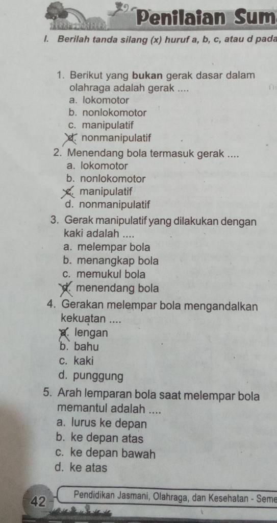 Penilaian Sum Berilah Tanda Silang (x) Huruf A,b,c , Atau D Pada ...