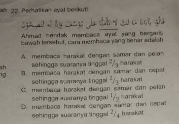 Perhatikan Ayat Berikut! Ahmad Hendak Membaca Ayat Yang Bergaris Bawah ...