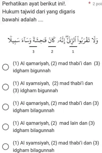 perhatikan ayat berikut ini!. 2 poi hukum tajwid dari yang digaris ...