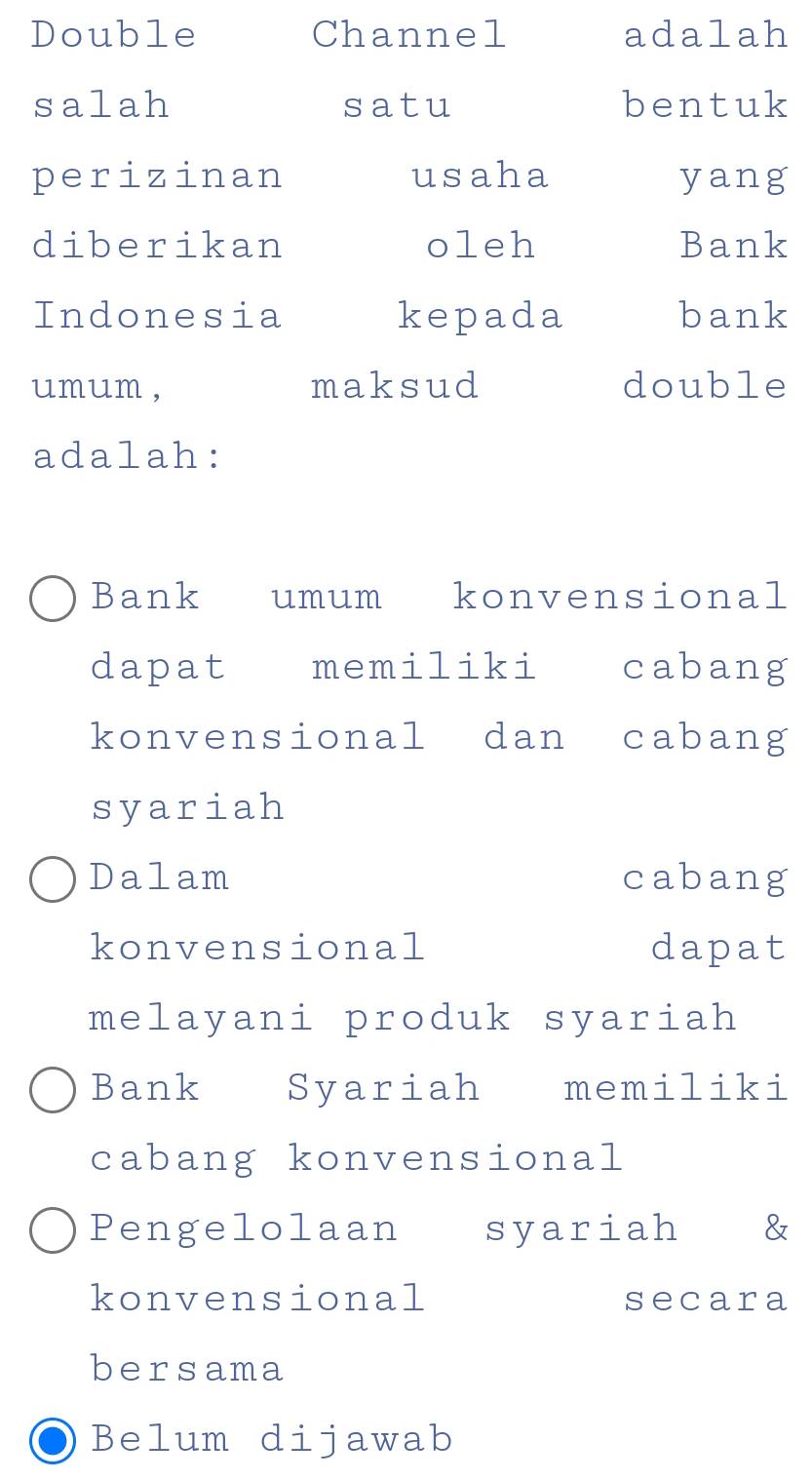 Double Channel adalah salah satu bentuk perizinan usaha yang diberikan oleh Bank Indonesia kepada bank umum, maksud double adalah: Double Channel adalah salah satu